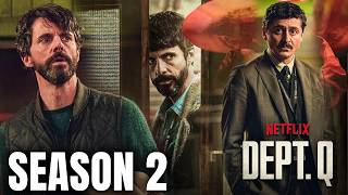 Dept Q Season 2 Trailer | Netflix | Release Date | Cast & All News & Updates