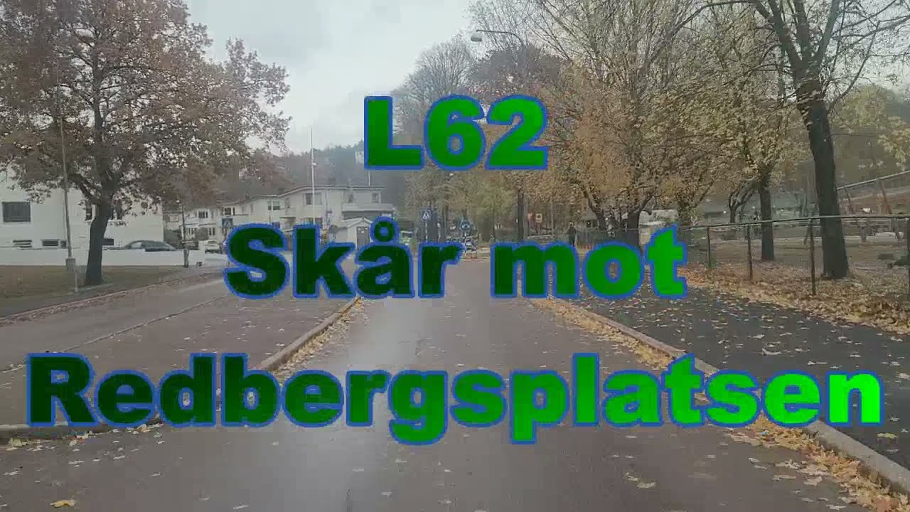 L62 Skår mot Redbergsplatsen 211108