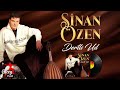 Sinan Özen Dertli Ud