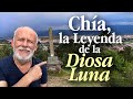 La leyenda de la Diosa Chía aplicado a la vida