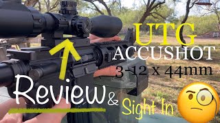 UTG Accushot 3-12x44mm SWAT Rifle Scope w/ EZ TAP & Illuminated Mil-Dot Reticle (Review & Sight In) by Longshores Outdoors 3,428 views 6 months ago 10 minutes, 52 seconds