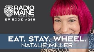 Radio Maine episode: What If Joy Is a Choice? Natalie Miller on Living Fully
