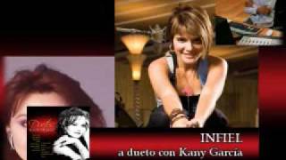 Rocio Durcal - Infiel (A dueto con Kany García)
