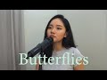 Butterflies (cover by Pepita Salim)