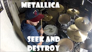 Metallica - Seek And Destroy - Drum Cover