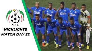 Nigeria Premier Football League [NPFL] Match Day 32 | Highlights - NPFL24