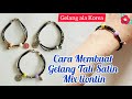 how to make korean bracelet | cara membuat gelang tali satin mix liontin | gelang charm @rydiy