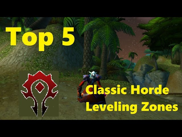 Classic WoW: 10 Memorable Horde Leveling Zones