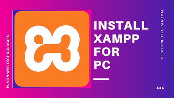 GET AND INSTALL XAMPP SERVER ON PC WINDOWS MAC [LOCALHOST]
