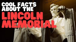 Cool Facts about the Lincoln Memorial by Learn Bright 6,385 views 2 months ago 3 minutes, 7 seconds