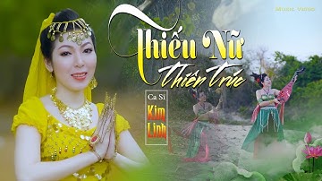 THIẾU NỮ THIÊN TRÚC [Official 4K Video] KIM LINH [Hoa Việt] 天  竺 少 女 | 金 鈴 | Nhạc Phim Tây Du Ký