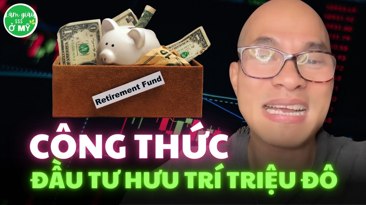 Phân bổ đầu tư thế nào để tăng trưởng cao nhất, về hưu an nhàn?