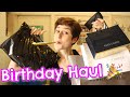Birthday Haul || What I Got For My Birthday 🎁