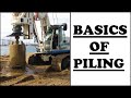 Basics of piling