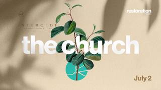 The Church | Midyear Prayer and Fasting Day 2 | July 2 2026