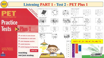 PET Plus 1 Listening Part 1 Test 2 (Transcript + Key)