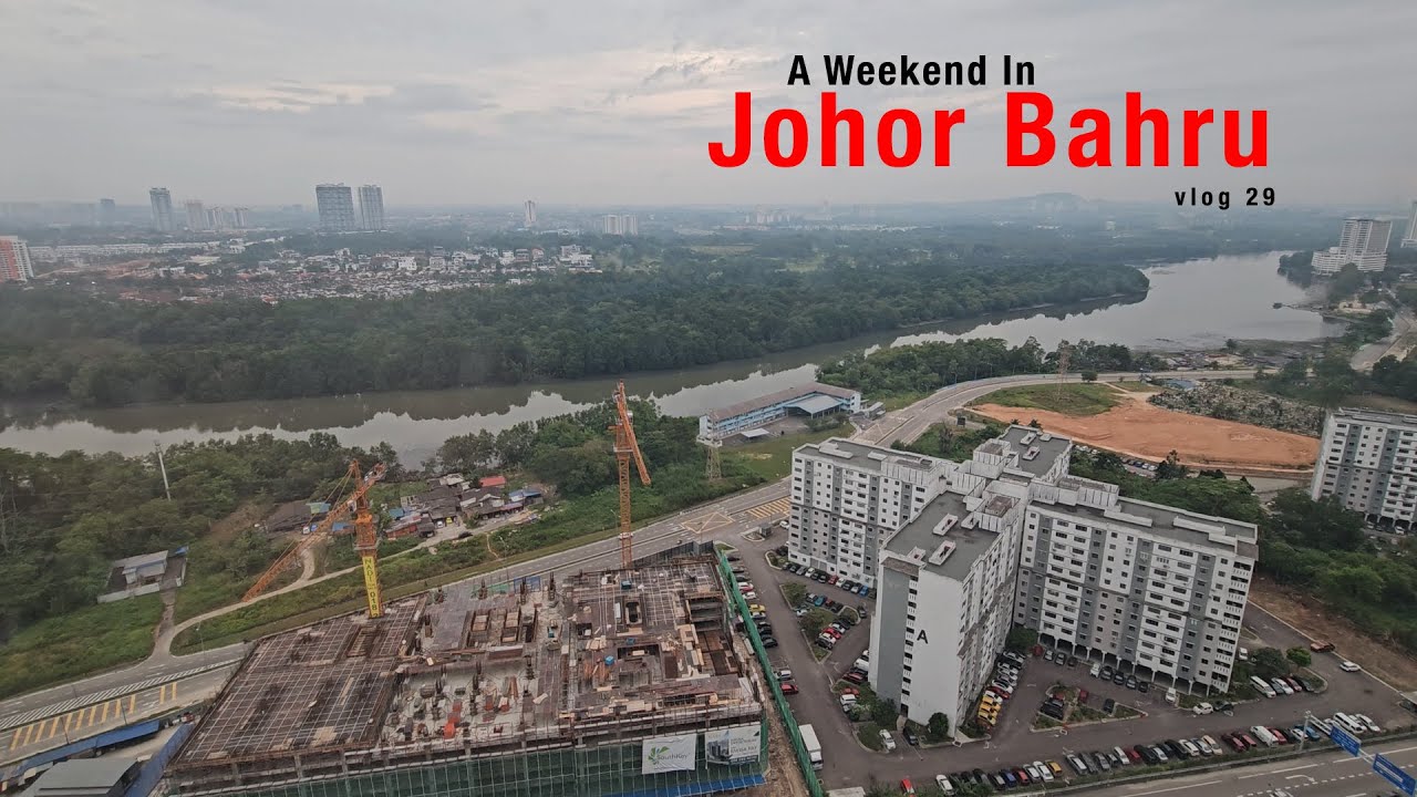 vlog 29 | A weekend in JB