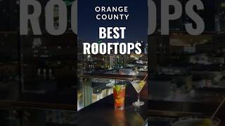 #Rooftop bars in #OrangeCounty  #thefifthoc #lidohouse #topsidelidohouse #anaheim #newportbeach