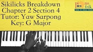 FULL VIDEO: Sikilicks Breakdown Chapter 2 Section 4