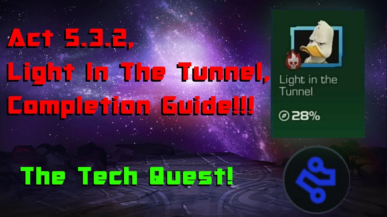 Act 5.3.2, Light In The Tunnel, Completion Guide!!! | MCOC