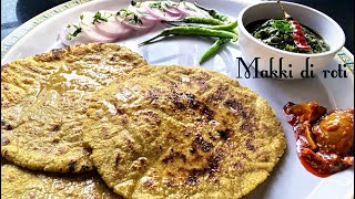 Makki di roti | рдордХреНрдХреА рдХреА рд░реЛрдЯреА | Easy recipe served with Lasooni Palak | best time to take vitamin |