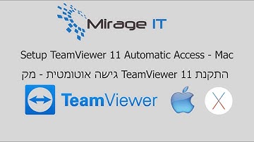 Mirage IT: How to install TeamViewer Host v.11 on MacOS second version | שליטה מרחוק