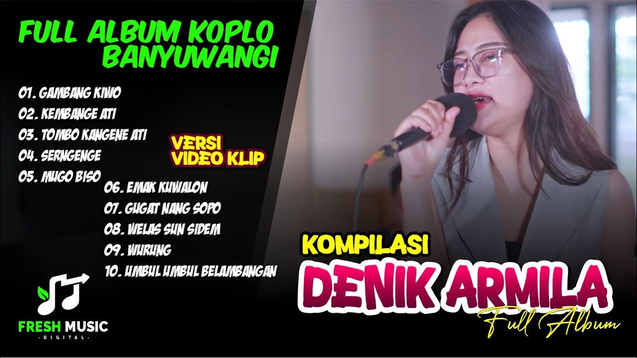 DENIK ARMILA || GAMBANG KIWO - KEMBANGE ATI - SERNGENGE DLL || Full Album
