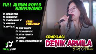 Denik Armila  Gambang Kiwo  Kembange Ati  Serngenge Dll   Album