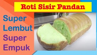 Roti Sisir Pandan II Super Empuk, Super Lembut