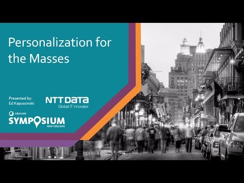 Sitecore Symposium 2016 - Getting Started: Personalization