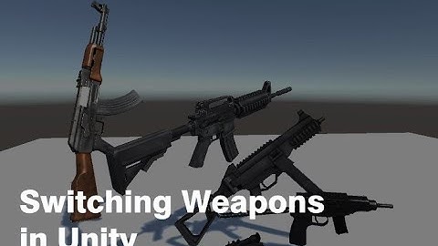 Switching Weapons in unity using Mouse Scroll Wheel || Unity