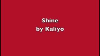 Shine by Kaliyo (Andrea Perry and Sarah Sharp)