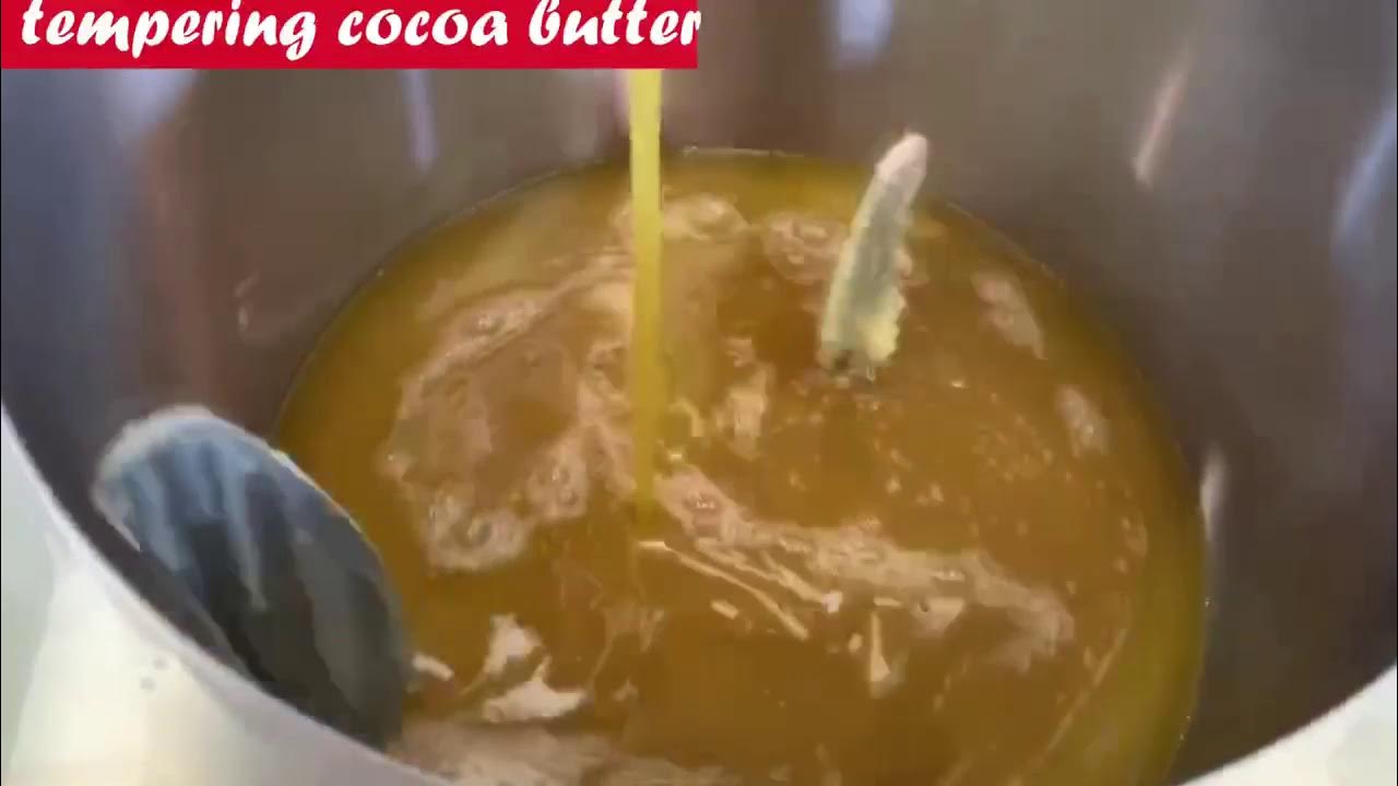 Tempering cocoa butter! YouTube