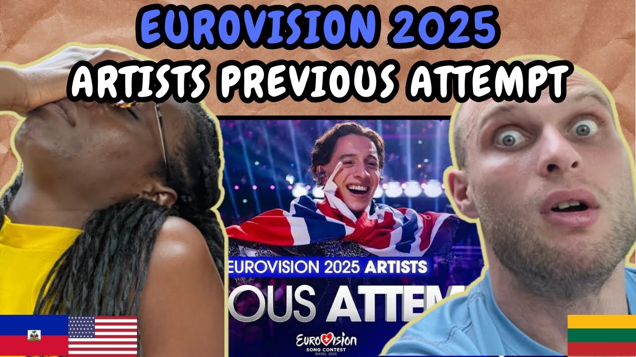 REACTION TO Eurovision 2025: Artists Previous Attempts (so far) | FIRST TIME WATCHING