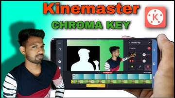 How To Use Chroma Key in Kinemaster Properly || Chroma Key कैसे Use करते है  #ChromaKey