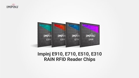 Impinj E Family RAIN RFID Reader IC Product Information