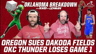 Oregon Sues OU Football's Dakoda Fields + Thunder Lose Game 1 to Spurs & NY Knicks Wild Comeback Win