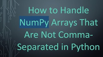 How to Handle NumPy Arrays That Are Not Comma-Separated in Python