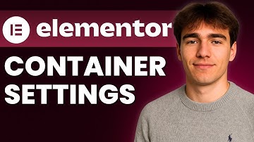 How To Use Container Settings In Elementor (Tutorial 2026)
