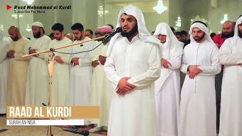رعد الكُردي ’’ ما تيسر من سورة النساء " {46 - 50} / مسجد الراشدية الكبير - دبي