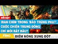 Iran chm trong bo trng pht cuc chin trung ng ch mi bt u  im nng 174  fbnc