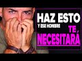 Cómo enamorar a un hombre y hacer que TE NECESITE, te extrañe, piense en ti