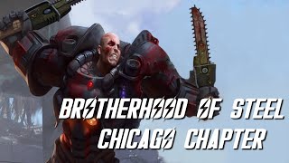 The Brotherhood of Steel: Chicago Chapter Chapter Chicago