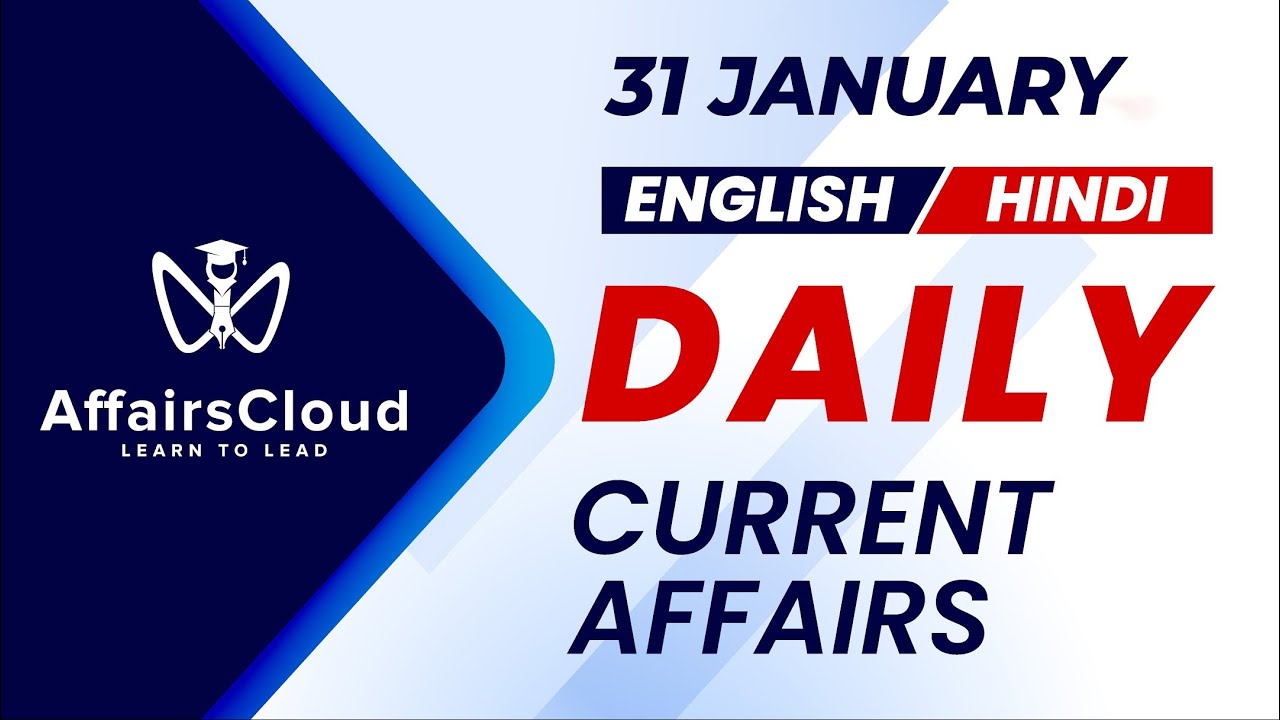 31 Current Affairs 2026 | Daily Current Affairs | Current Affairs Today Eng and Hindi