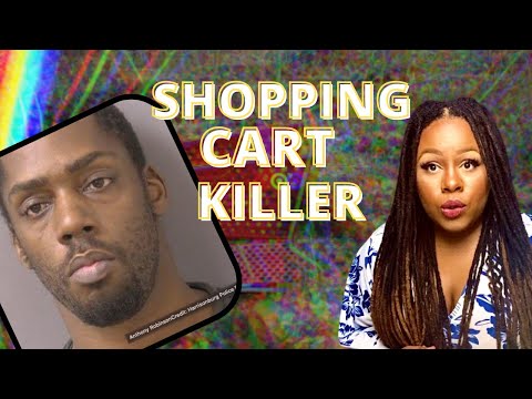 A Defense Attorney Explains The Shopping Cart Killer Case