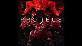 Prodeus - End Level Music (Roach Mix)