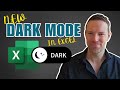 NEW Dark Mode in Excel