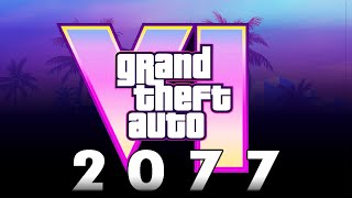 Ojalá retrasen GTA 6 hasta 2077