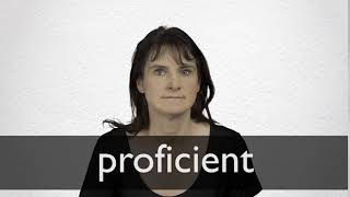 How to pronounce PROFICIENT in British English