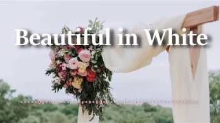 Westlife - Beautiful in White (Lyrics Video)